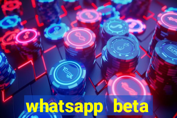 whatsapp beta mirror apk